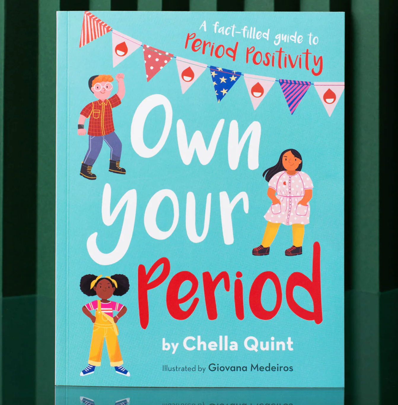 "Own Your Period" By Chella Quint Paperback